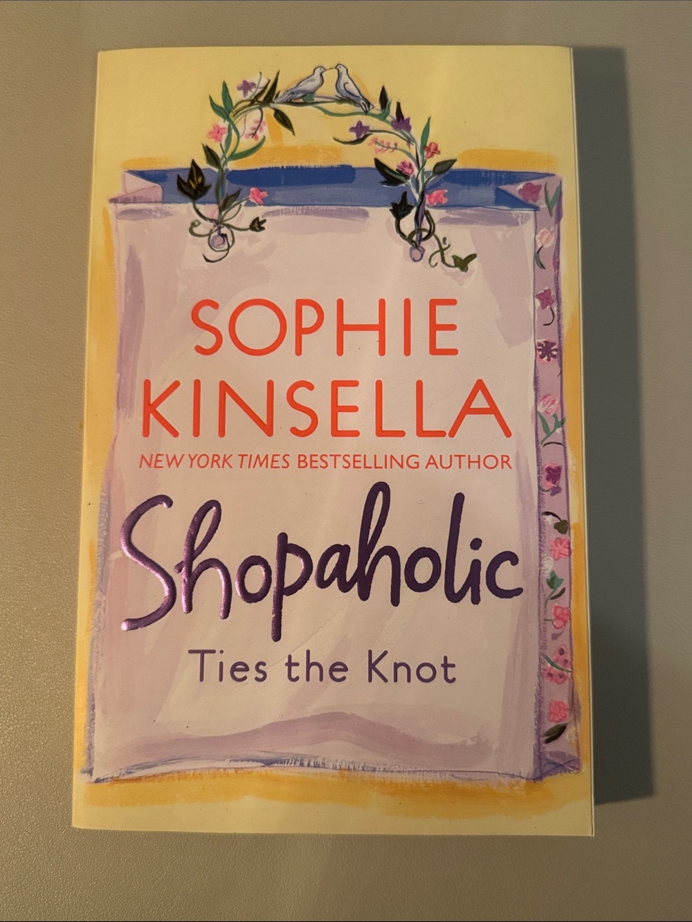 Shopaholic Ties the Knot by Sophie Kinsella